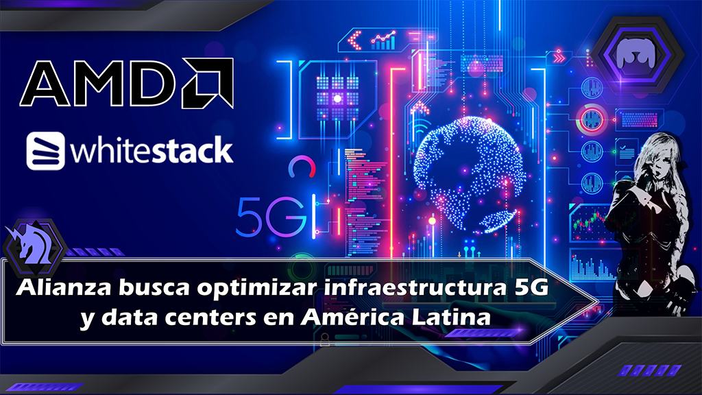 AMD, Whitestack y Dell Technologies crean innovadora alianza .