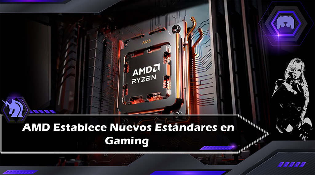 AMD continua liderando el mercado: su gama de procesadores es la mas sofisticada