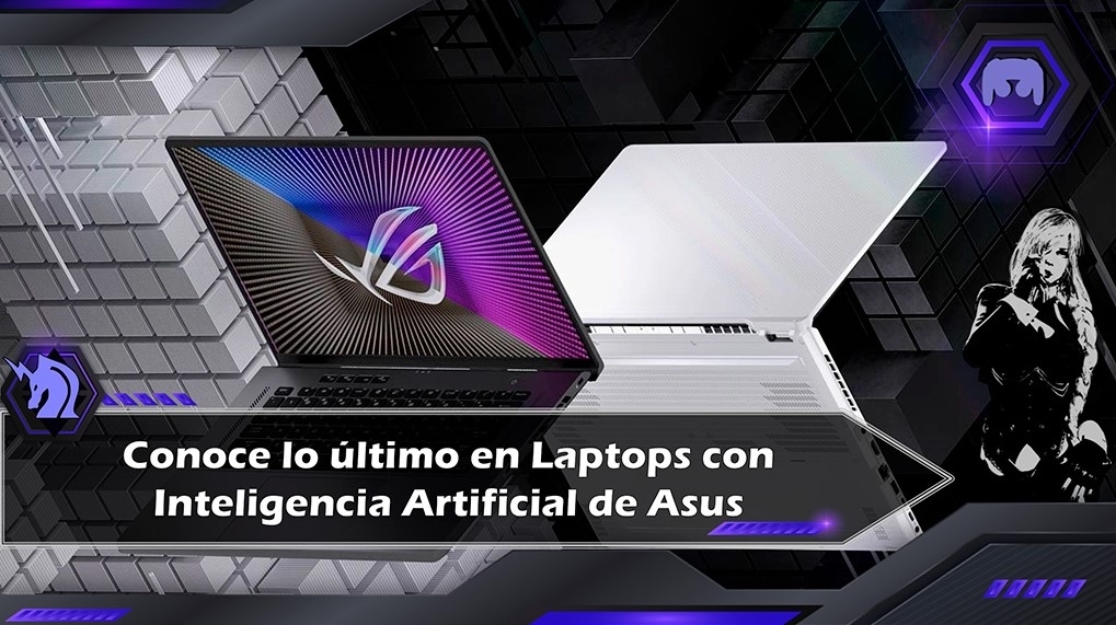 ASUS Ofrece las mejores laptops Gamer con Inteligencia Artificial!