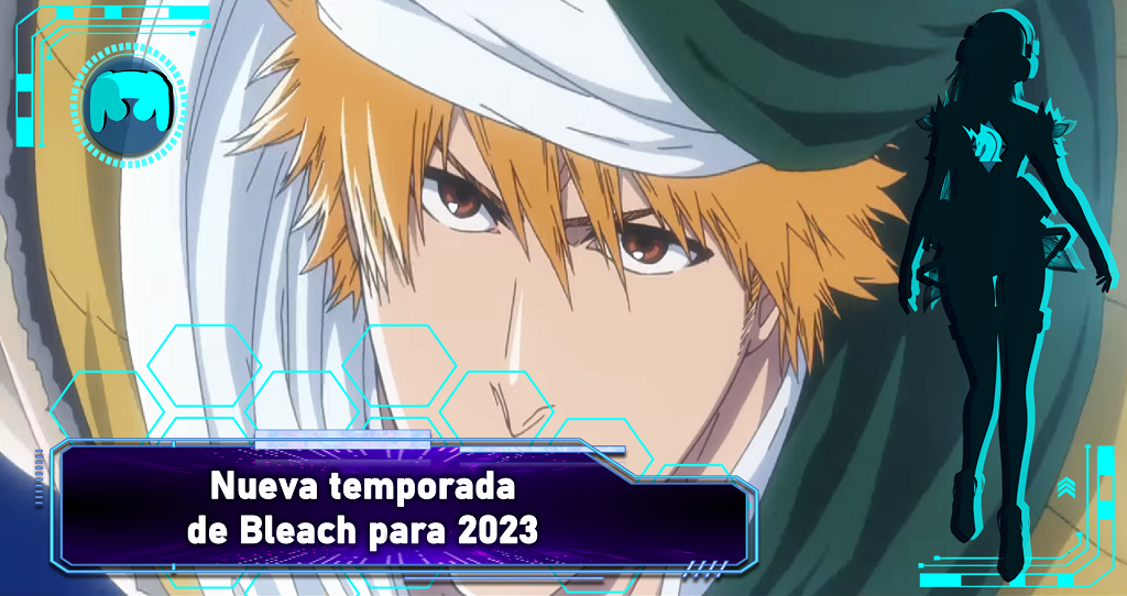 Bleach: Thousand-Year Blood War regresa