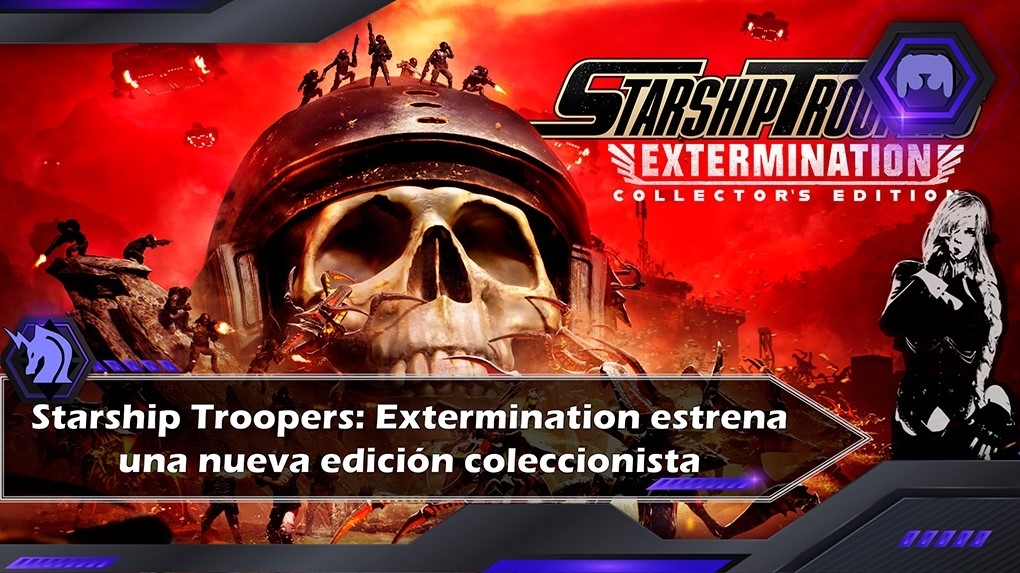 Starship Troopers: Extermination tendra una Collector's Edition que esta de lujo!