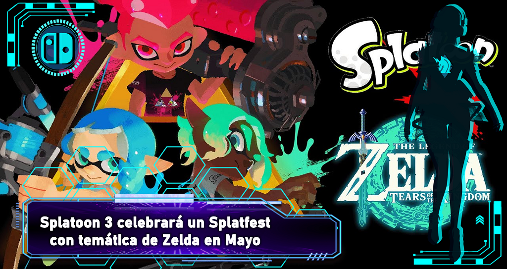 Splatoon 3 anuncia Spatfest con tema de Zelda Tears of The Kingdom